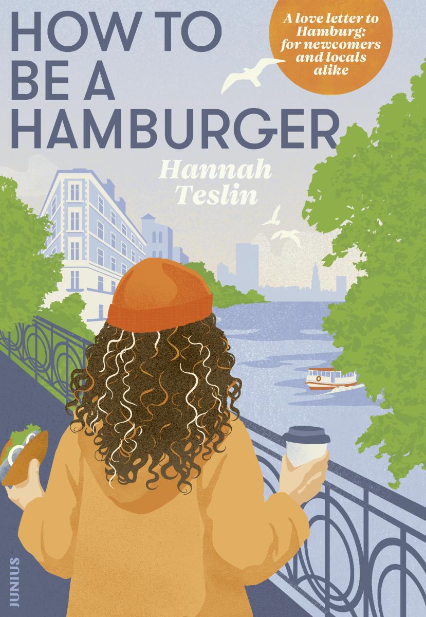 Hannah Teslin How to Be a Hamburger